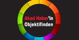 Akad Haber'in Objektifinden...